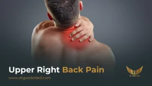 Upper Right Back Pain: Causes, Symptoms, Diagnosis & Effective Treatment Options