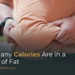 How Many Calories Are in a Pound of Fat: The Science Behind Weight Loss