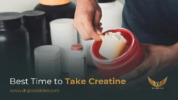 Best Time to Take Creatine