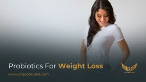 Probiotics for Weight Loss: Evidence, Strains & How to Choose