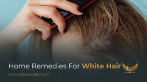 Home Remedies For White Hair