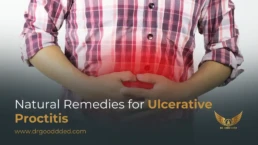 Natural Remedies for Ulcerative Proctitis