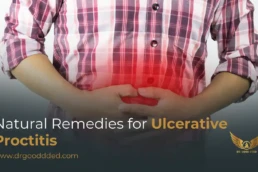 Natural Remedies for Ulcerative Proctitis