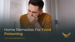 Home Remedies for Food Poisoning: Natural Relief & Fast Recovery