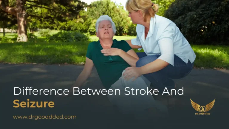 Difference Between Stroke and Seizure: Key Signs, Causes & How to Tell Them Apart