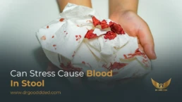 can stress cause blood in stool