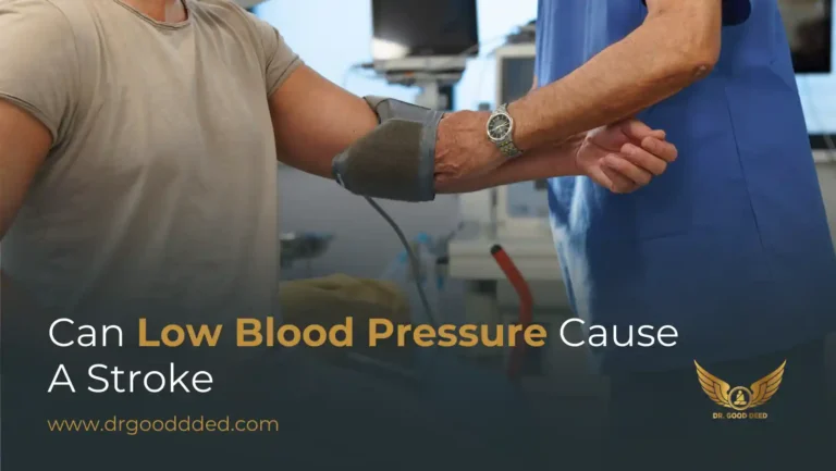Can Low Blood Pressure Cause a Stroke? Risks, Brain Impact & Warning Signs