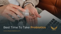best time to take probiotics
