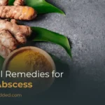 Natural Remedies for Liver Abscess: Safe Home and Herbal Approaches