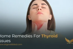 home remedies for thyroid issues​