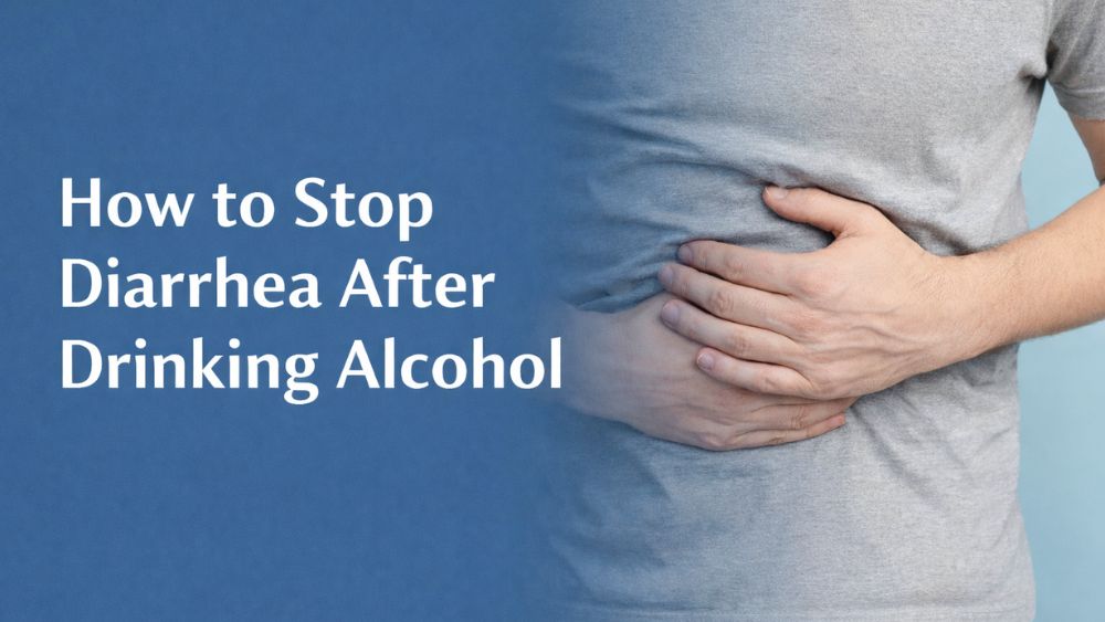 How to Stop Diarrhea After Drinking Alcohol
