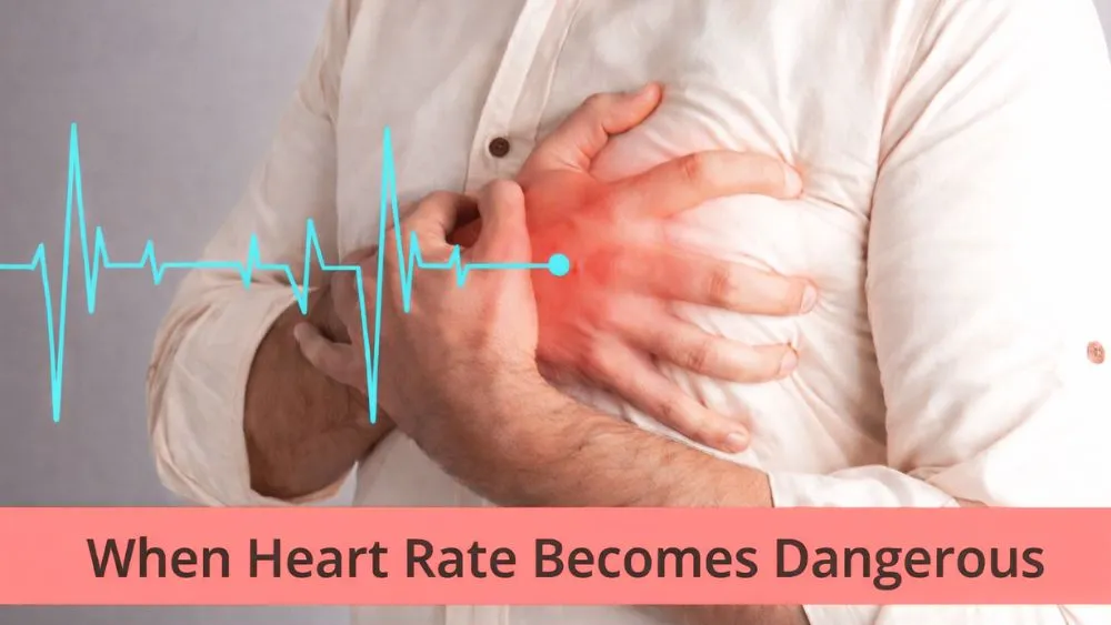 When Heart Rate Becomes Dangerous
