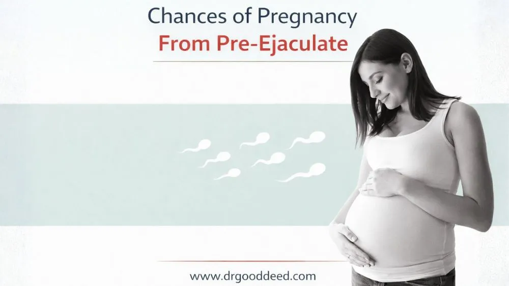 Can You Get Pregnant From Precum? Risks, Chances, and What Science Says 6 Chances of Pregnancy From Pre-Ejaculate