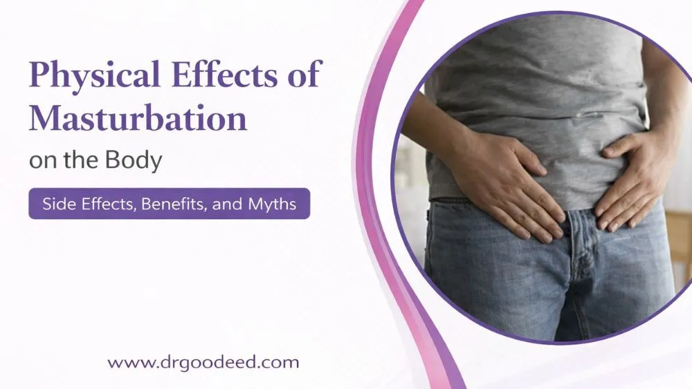 Physical Effects of Masturbation on the Body