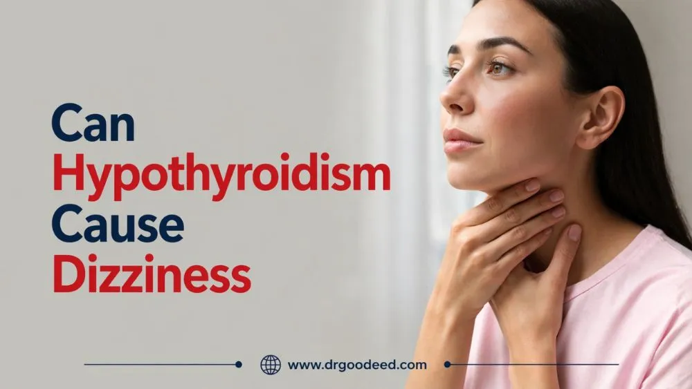 Can Hypothyroidism Cause Dizziness